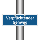 Verpflichtender Gehweg