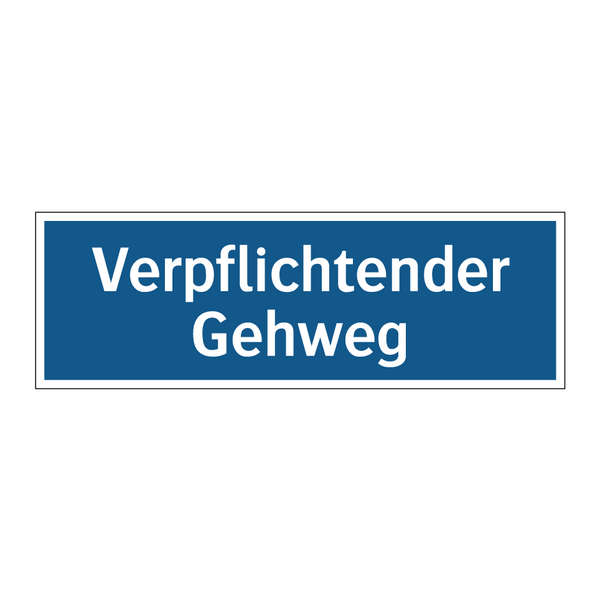 Verpflichtender Gehweg