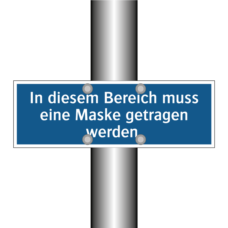 In diesem Bereich muss eine Maske getragen werden.