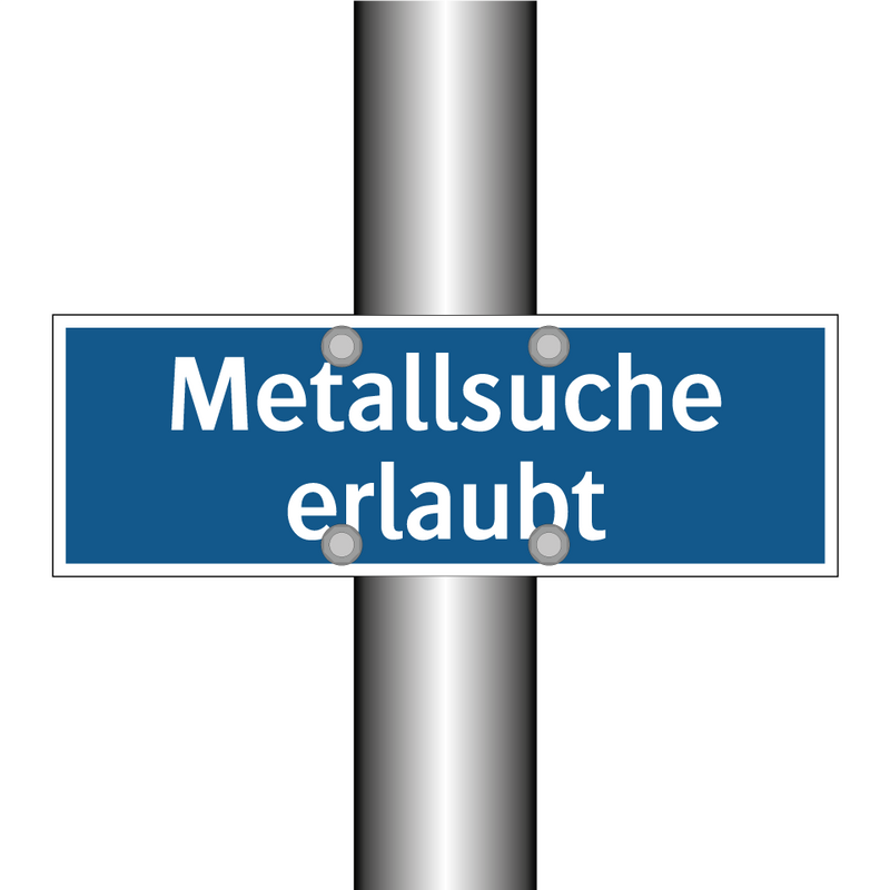 Metallsuche erlaubt