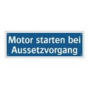 Motor starten bei Aussetzvorgang