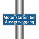 Motor starten bei Aussetzvorgang