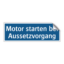 Motor starten bei Aussetzvorgang
