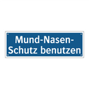 Mund-Nasen- Schutz benutzen