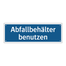 Abfallbehälter benutzen