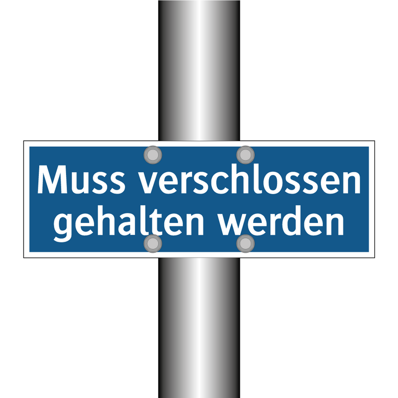 Muss verschlossen gehalten werden