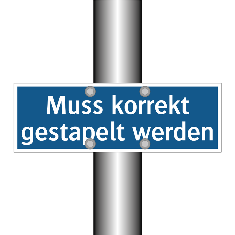 Muss korrekt gestapelt werden