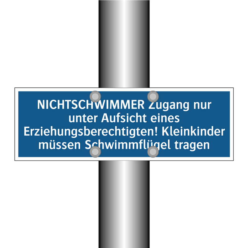 NICHTSCHWIMMER Zugang nur unter Aufsicht eines Erziehungsberechtigten! Kleinkinder müssen Schwimmflügel tragen