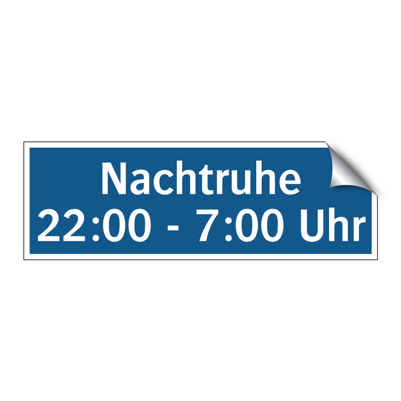 Nachtruhe 22:00 - 7:00 Uhr
