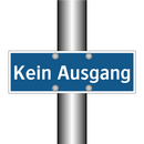 Kein Ausgang
