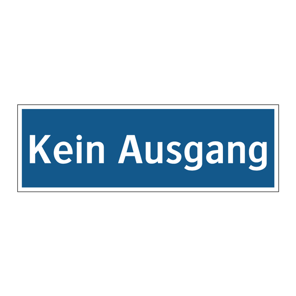 Kein Ausgang