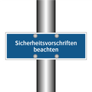 Sicherheitsvorschriften beachten