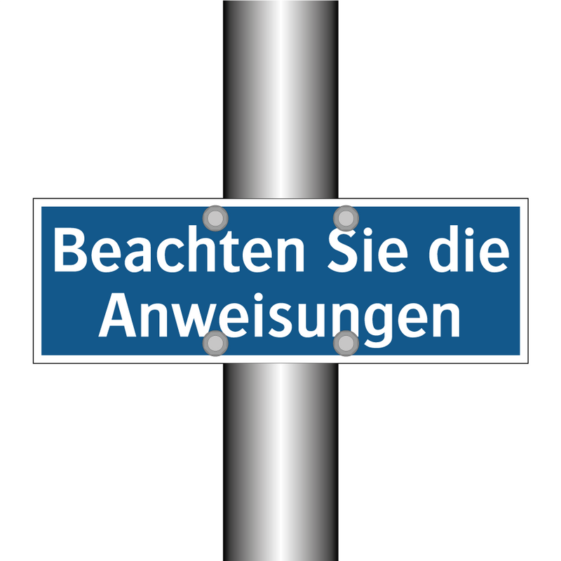 Beachten Sie die Anweisungen