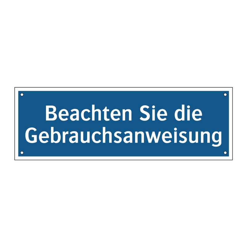 Beachten Sie die Gebrauchsanweisung