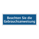 Beachten Sie die Gebrauchsanweisung