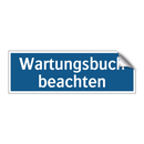 Wartungsbuch beachten