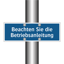 Beachten Sie die Betriebsanleitung