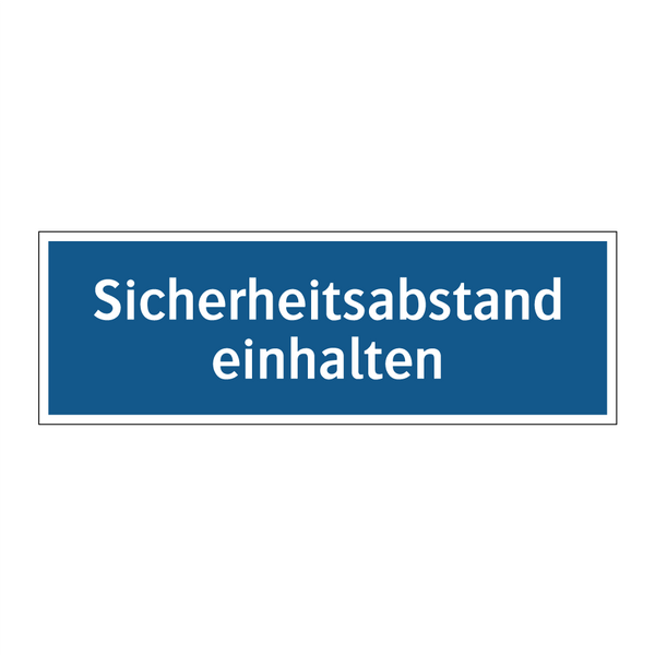 Sicherheitsabstand einhalten