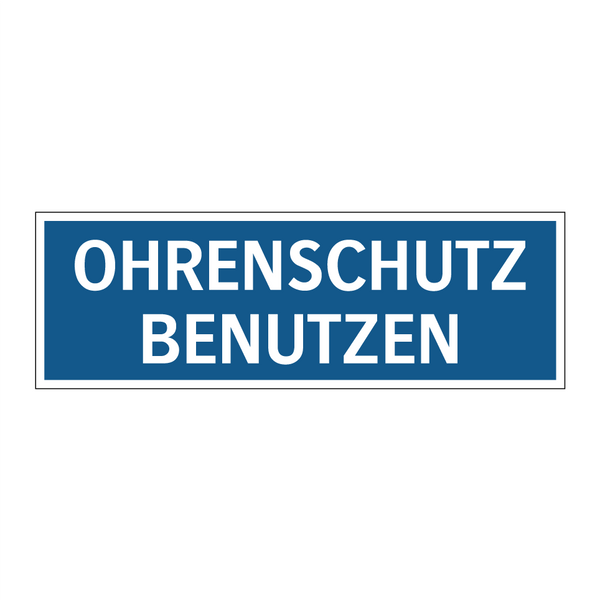 OHRENSCHUTZ BENUTZEN
