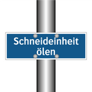 Schneideinheit ölen