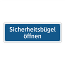 Sicherheitsbügel öffnen