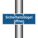 Sicherheitsbügel öffnen