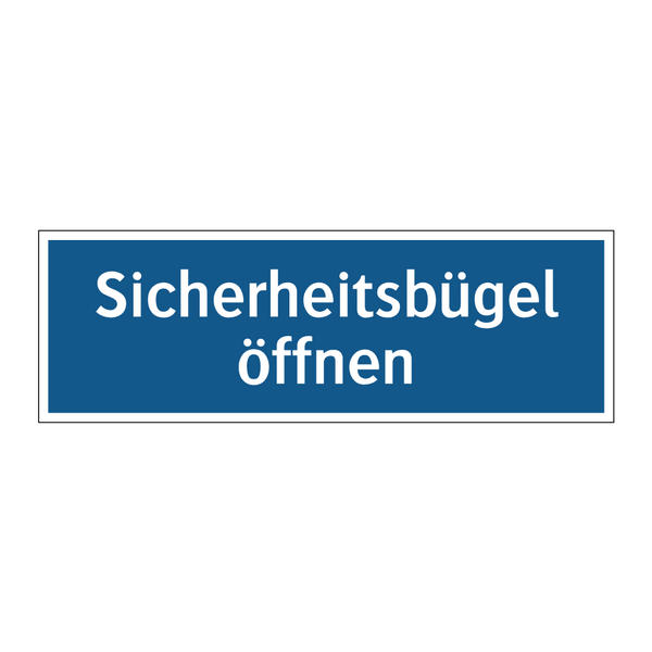 Sicherheitsbügel öffnen