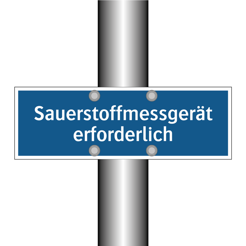 Sauerstoffmessgerät erforderlich
