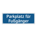 Parkplatz für Fußgänger