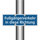 Fußgängerverkehr in diese Richtung