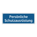 Persönliche Schutzausrüstung