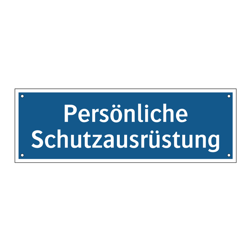 Persönliche Schutzausrüstung