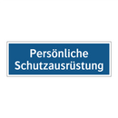 Persönliche Schutzausrüstung