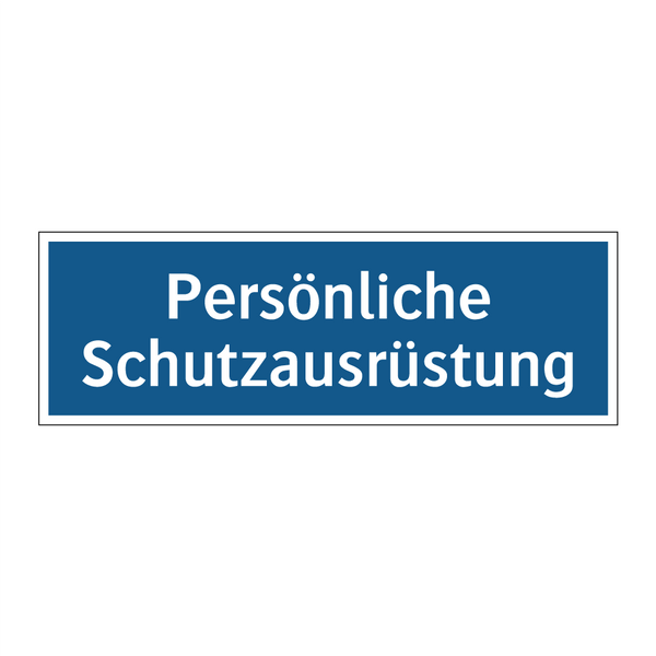 Persönliche Schutzausrüstung