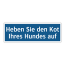 Heben Sie den Kot Ihres Hundes auf