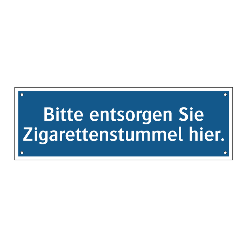 Bitte entsorgen Sie Zigarettenstummel hier.