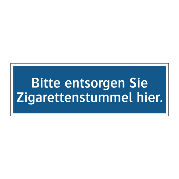 Bitte entsorgen Sie Zigarettenstummel hier.