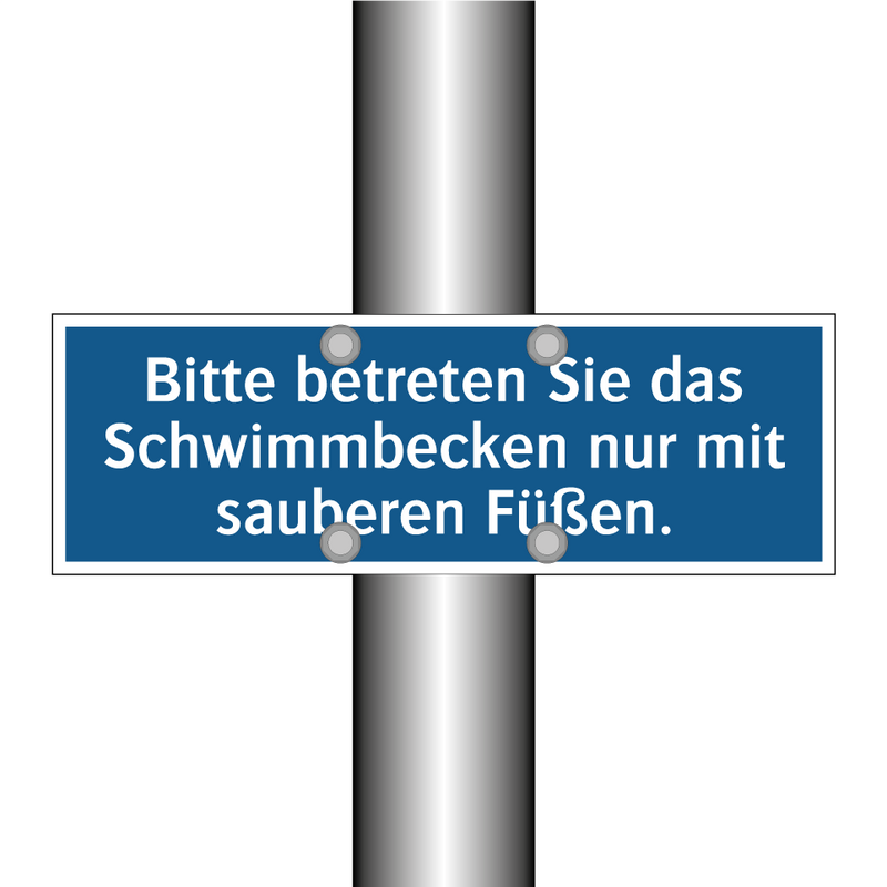 Bitte betreten Sie das Schwimmbecken nur mit sauberen Füßen.