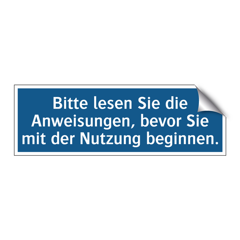 Bitte lesen Sie die Anweisungen, bevor Sie mit der Nutzung beginnen.