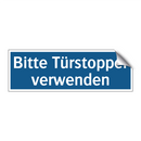 Bitte Türstopper verwenden