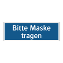 Bitte Maske tragen