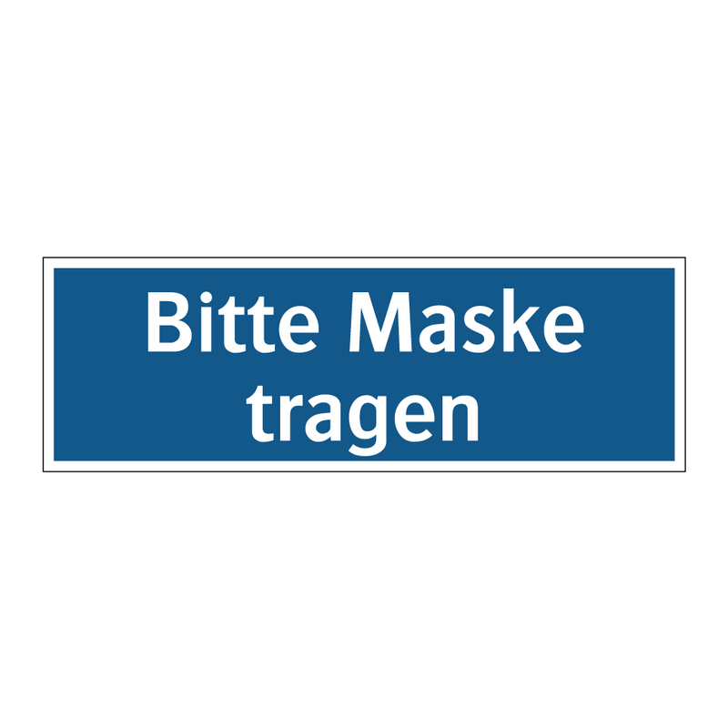 Bitte Maske tragen