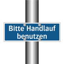 Bitte Handlauf benutzen
