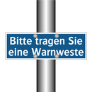 Bitte tragen Sie eine Warnweste