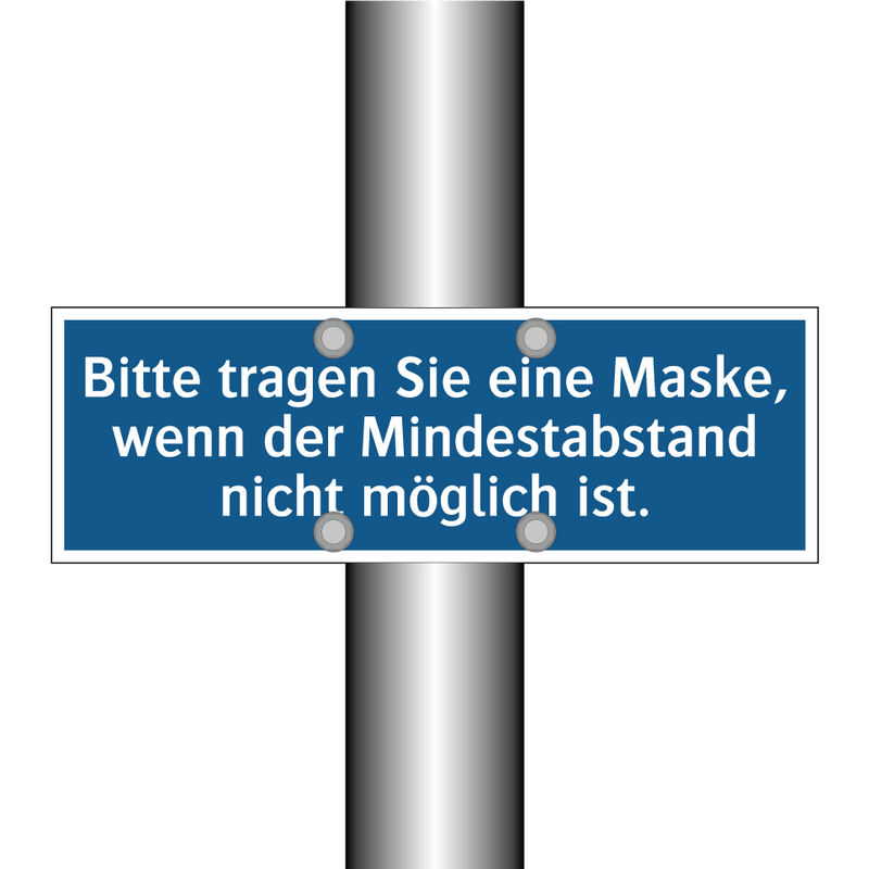 Bitte tragen Sie eine Maske, wenn der Mindestabstand nicht möglich ist.