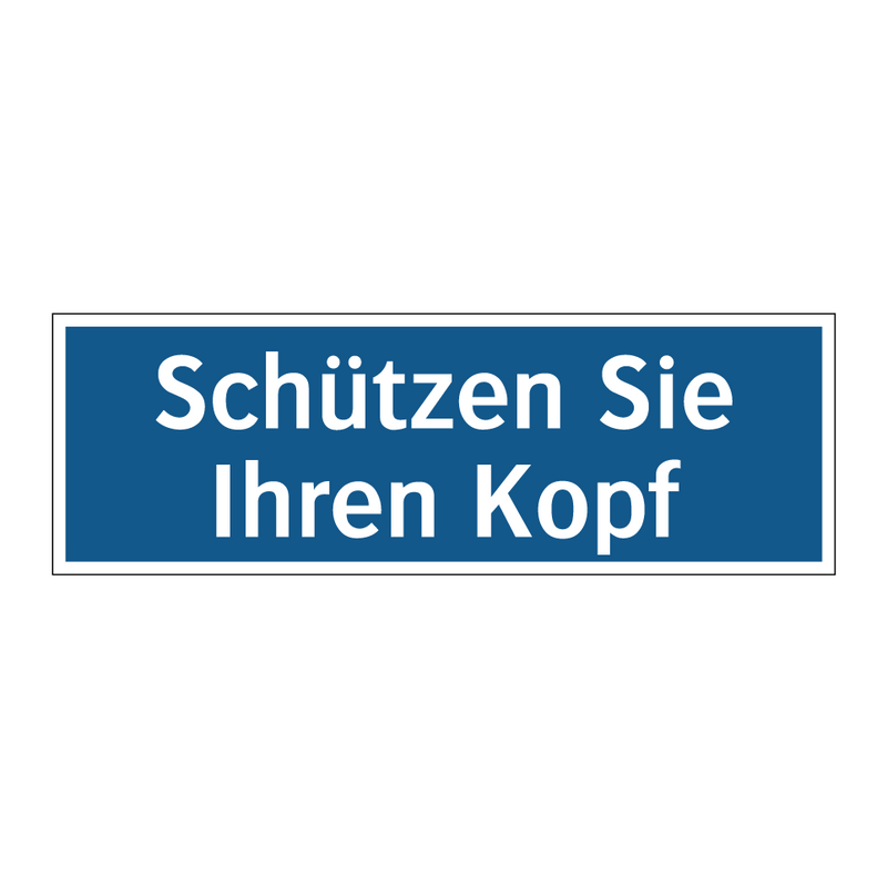 Schützen Sie Ihren Kopf