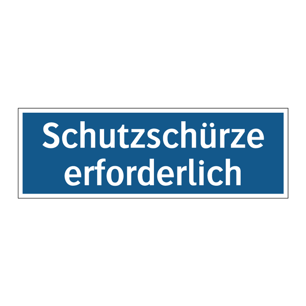 Schutzschürze erforderlich