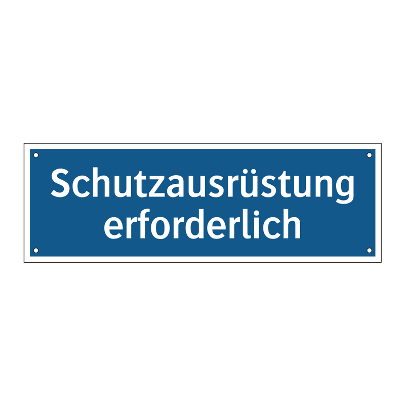 Schutzausrüstung erforderlich