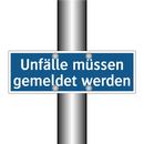 Unfälle müssen gemeldet werden