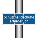 Schutzhandschuhe erforderlich